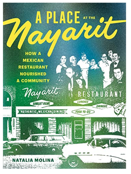 A Place at the Nayarit: How a Mexican Restaurant Nourished a Community
