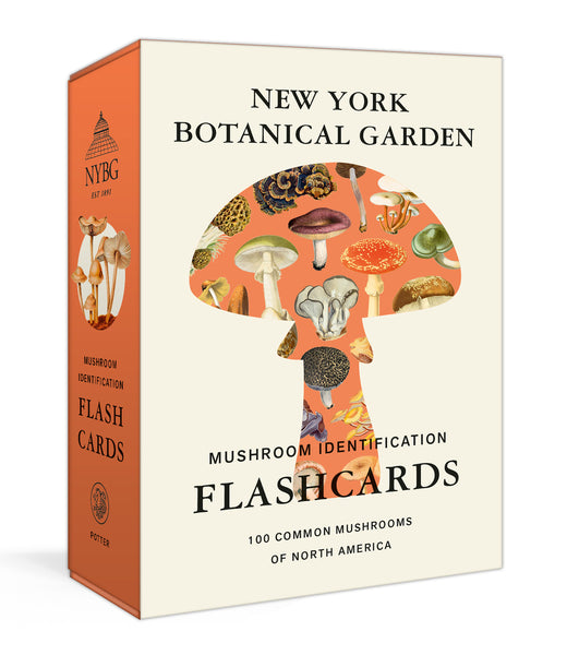 New York Botanical Garden Mushroom Identification Flashcards 100 Common Mushrooms of North America