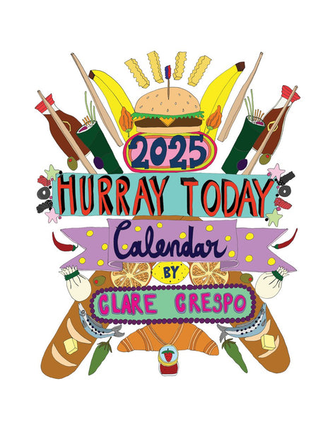 Calendar 2025-  Hurray Today Clare Crespo