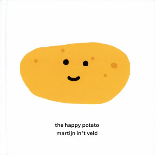 The Happy Potato – Martijn in 't Veld