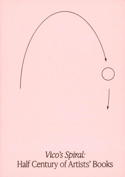Vico's Spiral: Half Century of Artists' Books