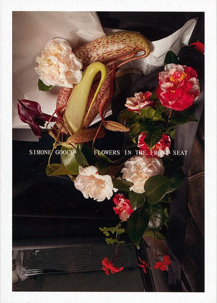 Simone Gooch – Flowers in the Front Seat