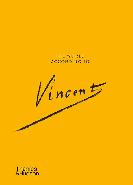 The World According to Vincent van Gogh