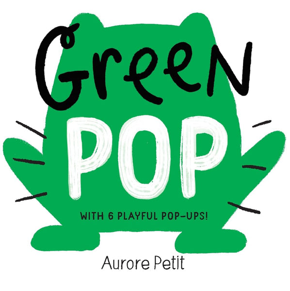 Green Pop (Board Book)