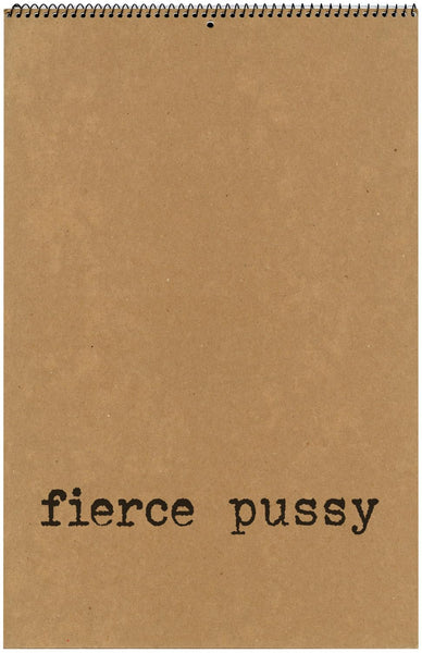 fierce pussy