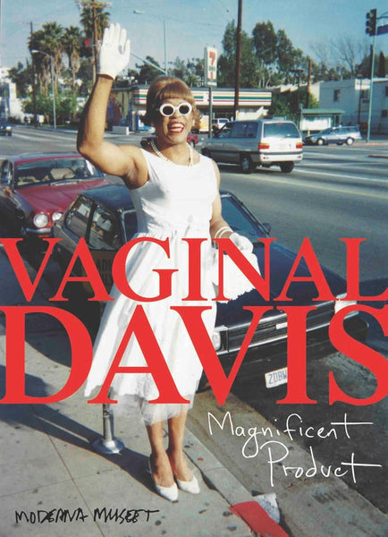 Vaginal Davis: Magnificent Product