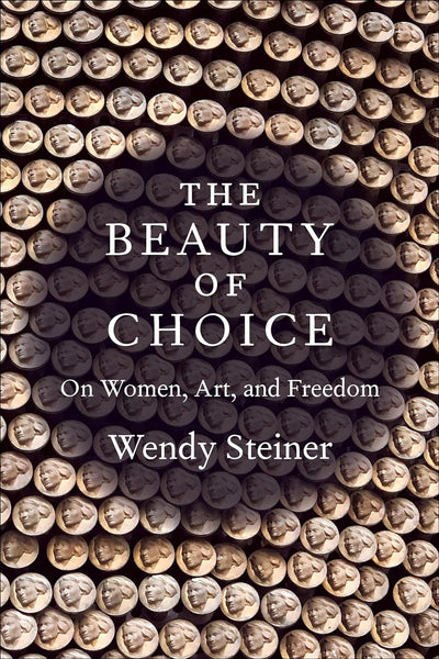 The Beauty of Choice: On Women, Art, and Freedom