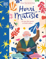 Saw Henri Matisse (What the Artist Saw)