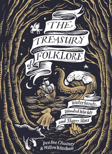 Treasury of Folklore: Waterlands, Wooded Worlds and Starry Skies