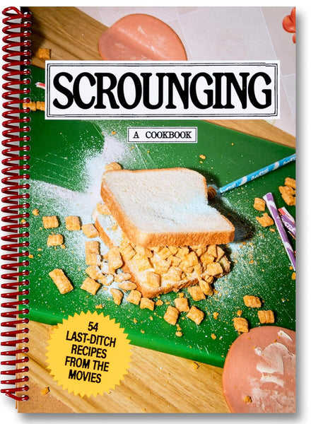 Scrounging: A Cookbook