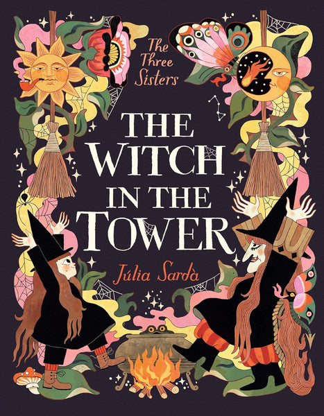 The Witch in the Tower (The Three Sisters)