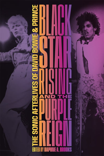 Blackstar Rising and The Purple Reign