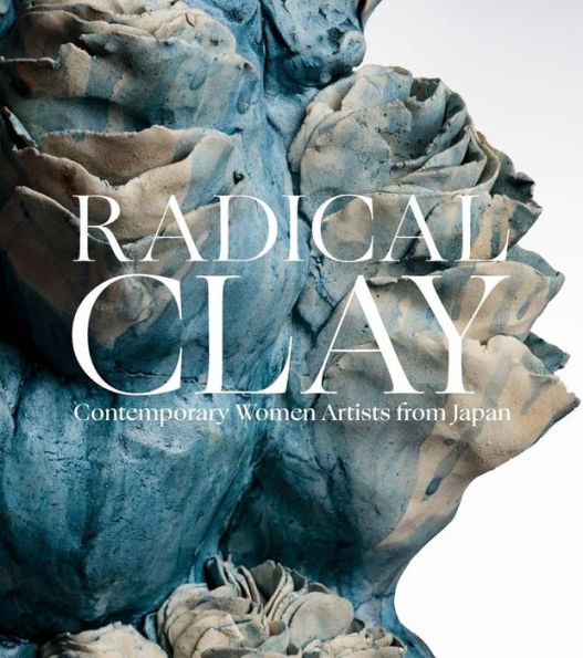 Radical Clay