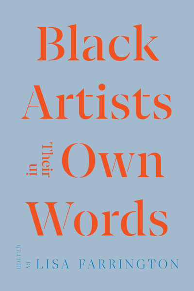 Black Artists in Their Own Words
