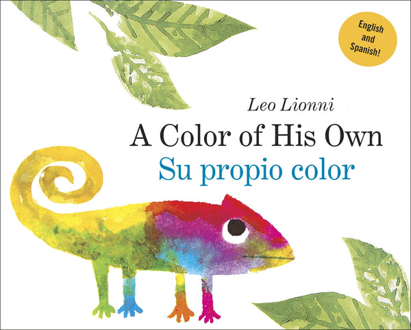 Su propio color (A Color of His Own, Spanish-English Bilingual Edition