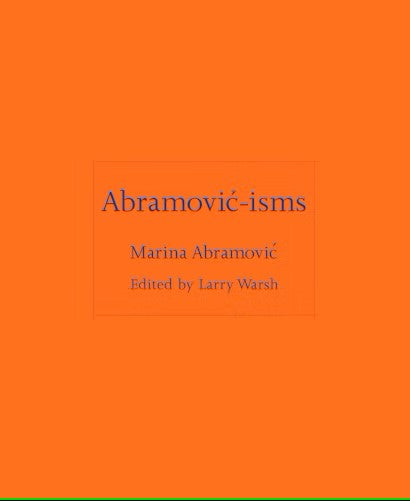 Abramovic-isms