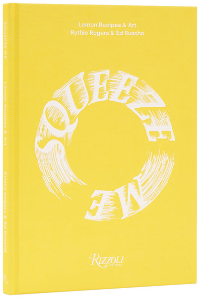 Squeeze Me Lemon Recipes & Art
