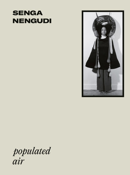 Senga Nengudi Populated Air