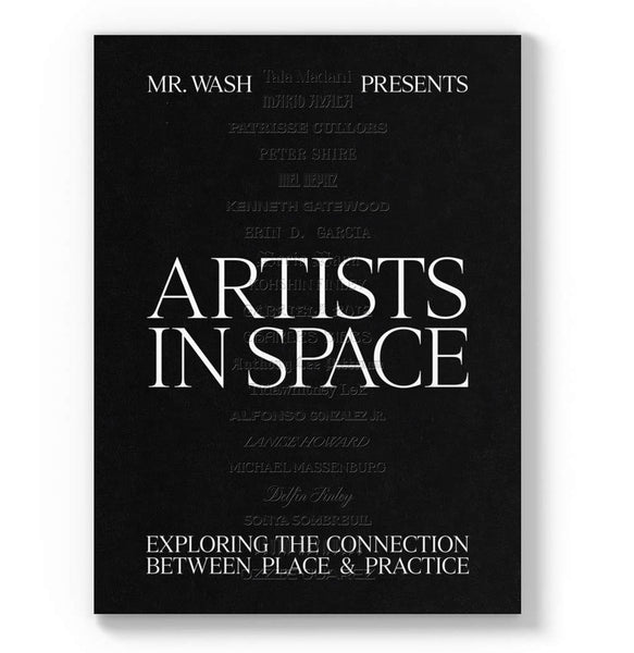 Mr. Wash Presents Artists in Space