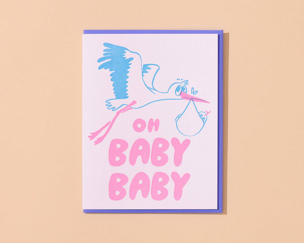 Oh Baby Baby Stork Letterpress
