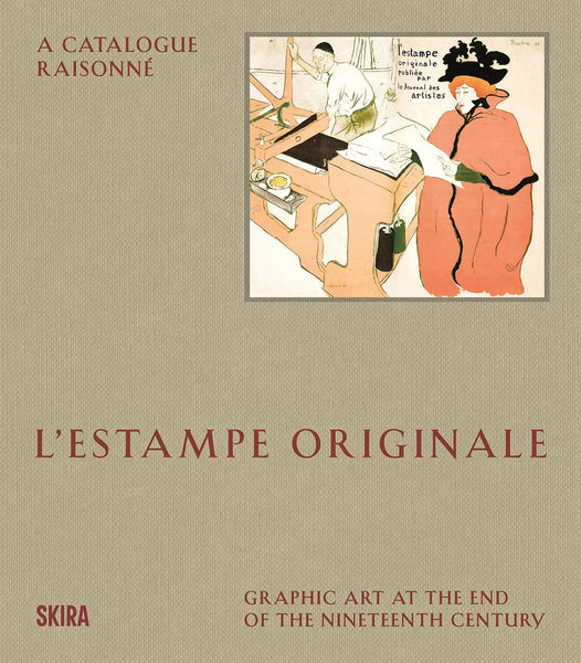 L’Estampe originale: A Catalogue Raisonné