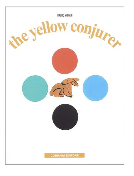 Bruno Munari - The Yellow Conjurer