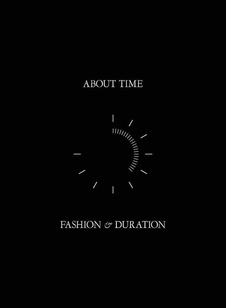 About Time Fashion and Duration