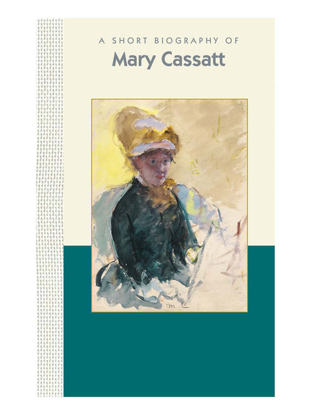 A Short Biography of Mary Cassat