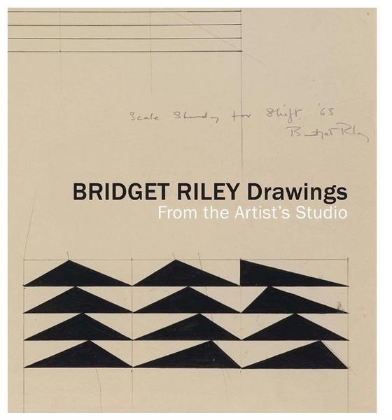 Bridget Riley Drawings: From the Artist’s Studio