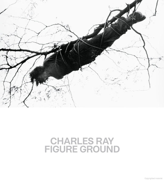 Charles Ray: Figure Ground