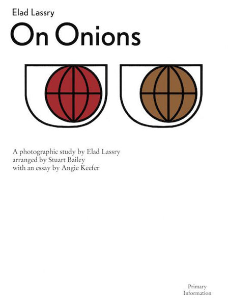 Elad Lassry: On Onions