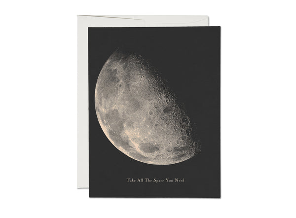 Take All the Space You Need (moon) Notecard