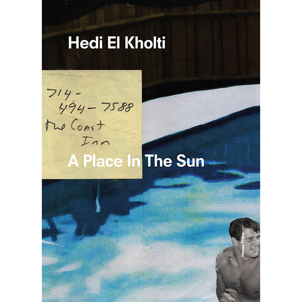 Hedi El Kholti: A Place In The Sun