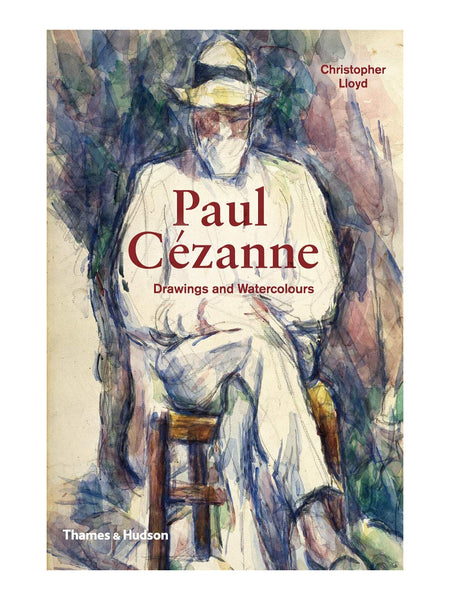 Paul Cezanne: Drawings and Watercolors