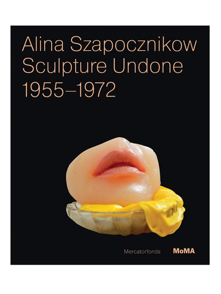 Alina Szapocznikow: Sculpture Undone 1955–1972