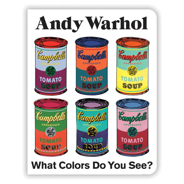 Andy Warhol What Colors Do You See? (Board Book)
