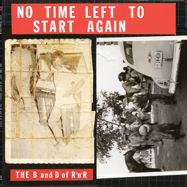 No Time to Start Again-The B and D of R and R LP vol. 2 Rural