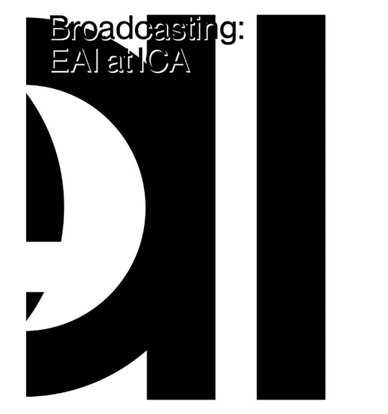 Broadcasting: EAI at ICA