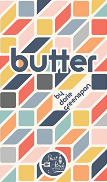 Vol. 30: Butter (by Dorie Greespan)