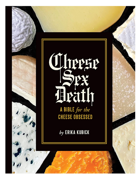 Cheese Sex Death