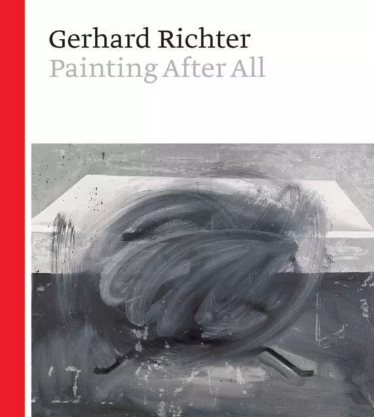 Gerhard Richter Painting After All