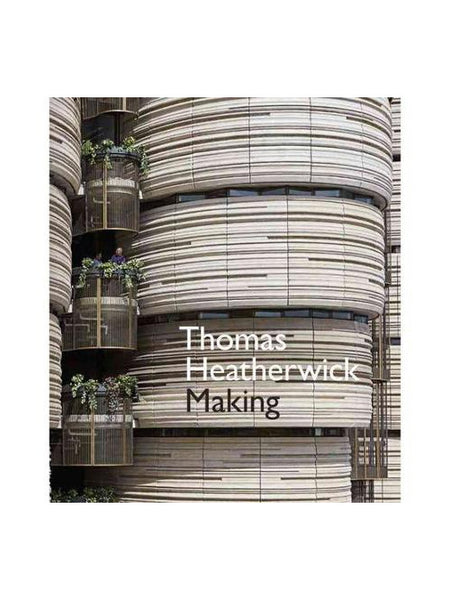 Thomas Heatherwick: Making, revised edition