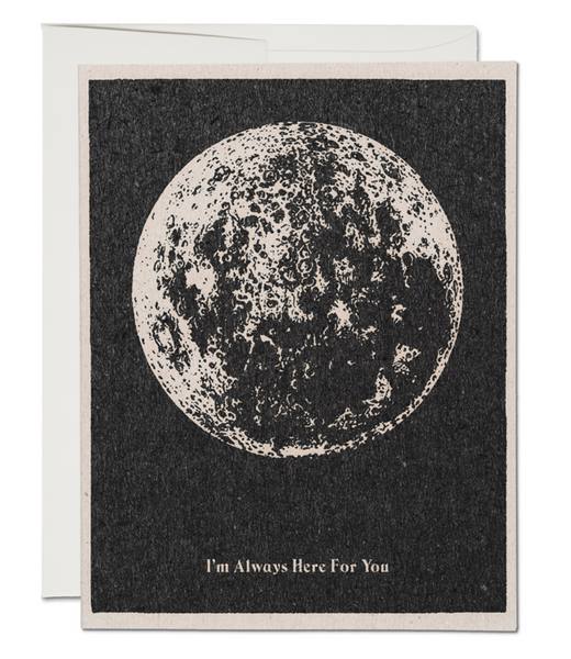 Here For You Moon Notecard
