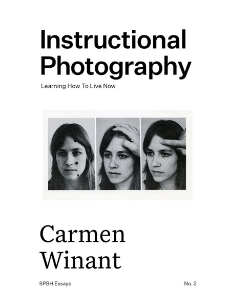 Instructional Photography: Learning How to Live Now