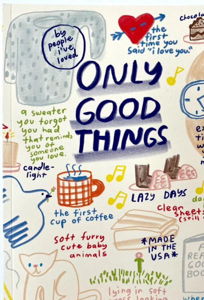Only Good Things Notebook - Part 2