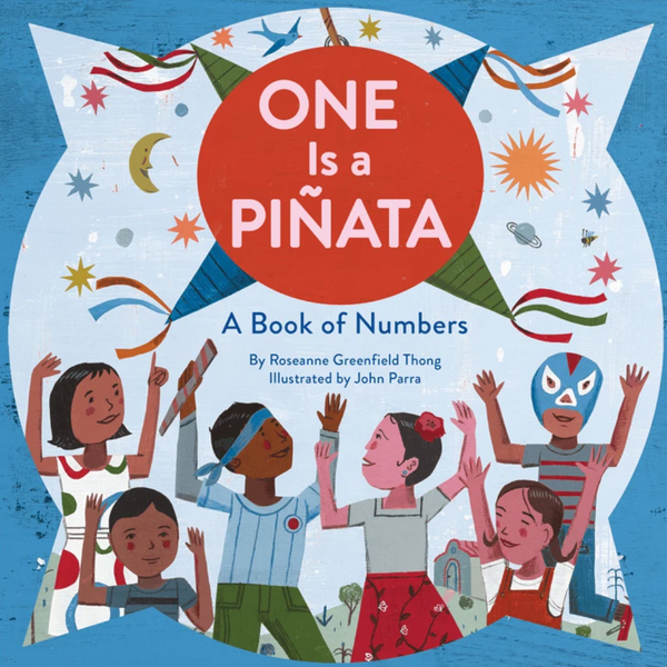 One Is a Piñata: a Book of Numbers