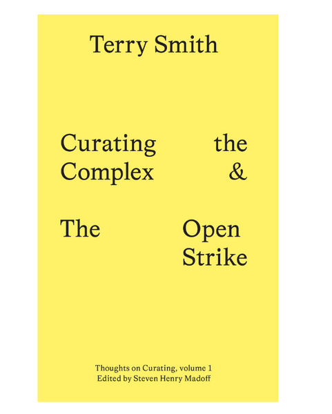 Curating the Complex and the Open Strike