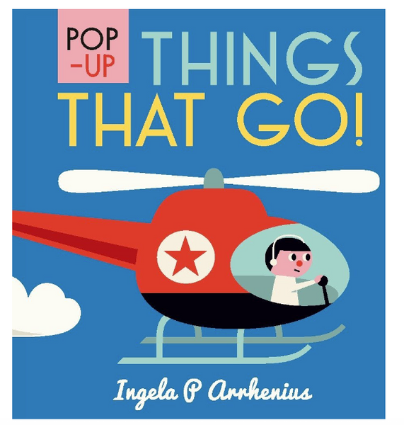Pop-Up: Things That Go!